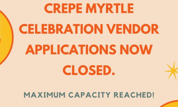 Crepe Myrtle Celebration at full vendor capacity for 2023