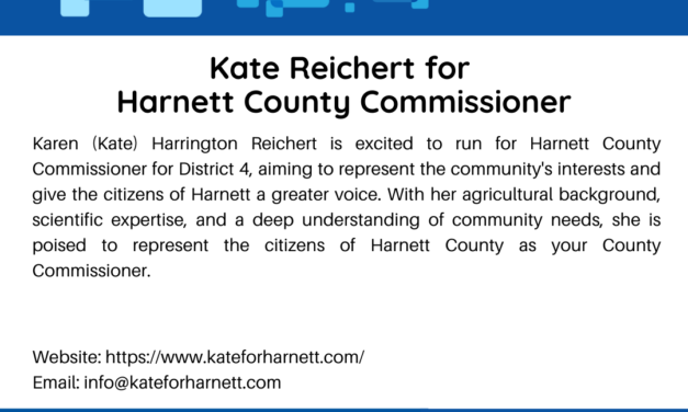 Welcome to the Chamber, Kate Reichert for  Harnett County Commissioner