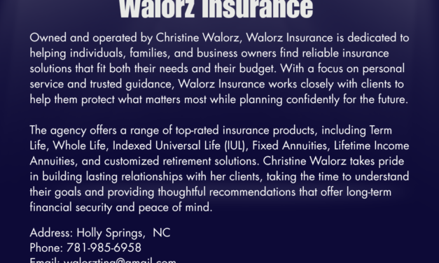 Welcome to the Chamber, Walorz Insurance