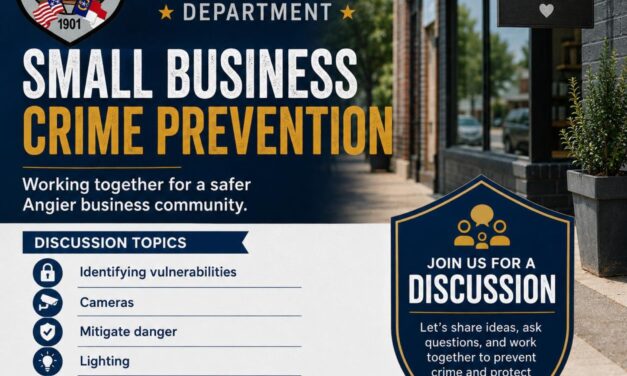 We are partnering with the Angier Police Department to support our local small businesses with practical crime prevention tips and resources